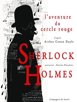 cover image of Le cercle rouge, Les enquêtes de Sherlock Holmes et du Dr Watson